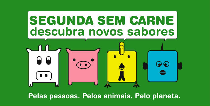 SEGUNDA SEM CARNE: UMA CAMPANHA EM PROL DE TODAS AS FORMAS DE VIDA 